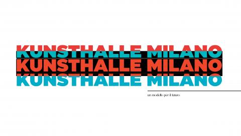 Kunsthalle Milano Kunsthalle Milano